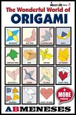 The Wonderful World of Origami (eBook, ePUB) The Wonderful World of Origami (eBook, ePUB)