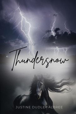 Thundersnow (eBook, ePUB) - Albree, Justine Dudley