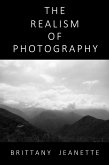 The Realism of Photography (Moments in Photography, #1) (eBook, ePUB)