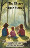The Rhyme Time Stories (eBook, ePUB) The Rhyme Time Stories (eBook, ePUB)