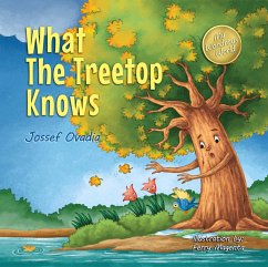 What the Treetop Knows (eBook, ePUB) - Ovadia, Jossef