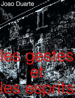 Cover Les Gestes Et Les Esprits (eBook, ePUB)