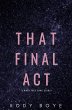 That Final Act: A When They Came Story... - Bild 1