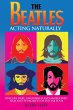 The Beatles: Acting Naturally (eBook,... - Bild 1