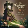 Timekeepers Garden 1 (eBook, ePUB) - Bild 1