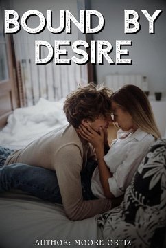 Cover Bound by Desire (eBook, ePUB)