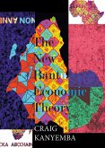 The New Bantu Economic Theory (eBook, ePUB) The New Bantu Economic Theory (eBook, ePUB)