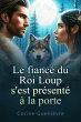 Le fiancé du Roi Loup s'est présenté... - Bild 1