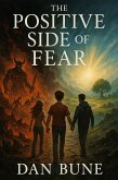 The Positive Side of Fear (Futurescape Universe, #16) (eBook, ePUB) The Positive Side of Fear (Futurescape Universe, #16) (eBook, ePUB)