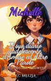 Ep. 3 Speciale Halloween (Michelle e il Suo Diario d'Adolescente, d'Amore ed Altre Parole, #3) (eBook, ePUB) Ep. 3 Speciale Halloween (Michelle e il Suo Diario d'Adolescente, d'Amore ed Altre Parole, #3) (eBook, ePUB)