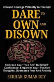 Dare To Own And Disown (eBook, ePUB)