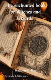 The enchanted book for Witches and Wizards (eBook, ePUB) The enchanted book for Witches and Wizards (eBook, ePUB)