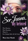 Sor Juana, My Beloved (eBook, ePUB)