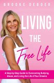 Living the FreeLife (eBook, ePUB)