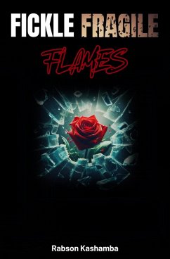 Cover Fickle Fragile Flames (eBook, ePUB)