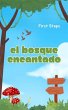 El Bosque Encantado (Infantil, #1)... - Bild 1