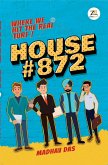 House #872 (eBook, ePUB)