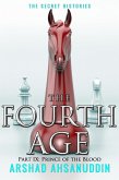 The Fourth Age - Part 9 (The Secret Histories, #14) (eBook, ePUB) The Fourth Age - Part 9 (The Secret Histories, #14) (eBook, ePUB)