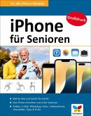 iPhone für Senioren (eBook, PDF) iPhone für Senioren (eBook, PDF)