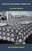 Summer Snowflake No. 7530 Tablecloth Vintage Crochet Pattern eBook (eBook, ePUB) Summer Snowflake No. 7530 Tablecloth Vintage Crochet Pattern eBook (eBook, ePUB)