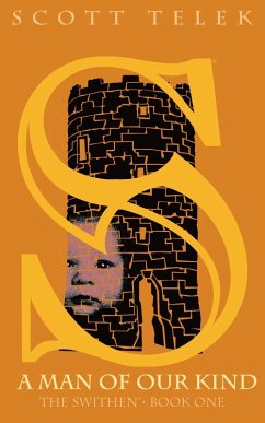 Cover A Man of Our Kind: The Swithen Book One (eBook, ePUB)