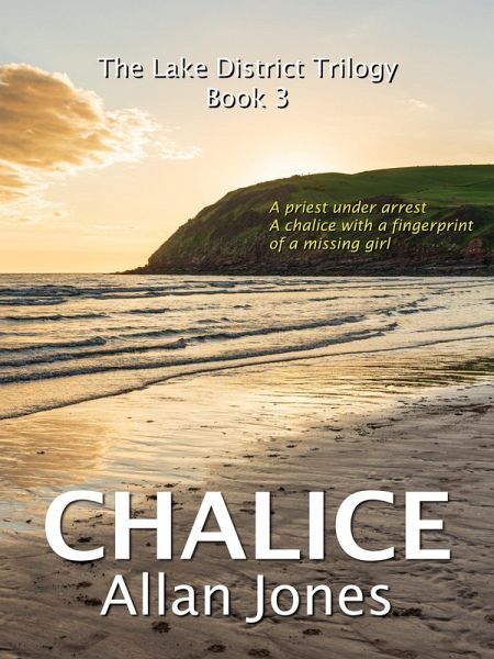 Chalice (The Lake District Trilogy, #3) (eBook, ePUB)