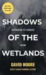 Shadows of the Wetlands: Confronting... - Bild 1