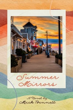 Summer Mirrors (Missing You in Belmar, NJ) (eBook, ePUB) - Bennett, Mick