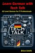 Learn German with Tech Talk (German... - Bild 1