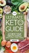 The Ultimate Keto Guide: Achieve Your... - Bild 1