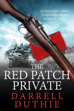 The Red Patch Private (Archie Atwell WWII historical fiction, #1) (eBook, ePUB) - Duthie, Darrell