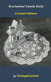 Enchanted Castle Doily Vintage Crochet Pattern eBook (eBook, ePUB)