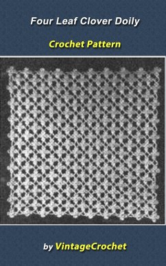 Cover Four Leaf Clover Doily Vintage Crochet Pattern (eBook, ePUB)