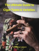 Cigar Types and Varieties (eBook, ePUB)