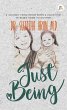 Just Being (eBook, ePUB) - Bild 1