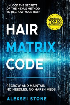 Hair Matrix Code (eBook, ePUB) - Stone, Aleksei