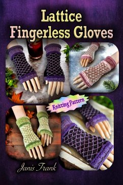 Cover Lattice Fingerlss Gloves (eBook, ePUB)