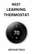 Nest Learning Thermostat (eBook, ePUB) - Bild 1