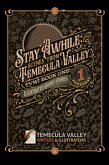Stay Awhile: Scenes from Temecula Valley (TVWI, #1) (eBook, ePUB) Stay Awhile: Scenes from Temecula Valley (TVWI, #1) (eBook, ePUB)