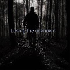 Cover Loving the Unknown (eBook, ePUB)