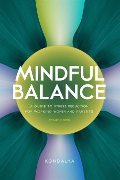 Cover Mindful Balance (Wellness, Women Health, Stress Management, Career Growth, Self Esteem, #1) (eBook, ePUB)