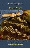 Chevron Afghan Vintage Crochet Pattern (eBook, ePUB)