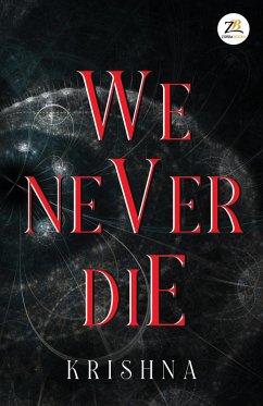 We Never Die (eBook, ePUB) - Krishna