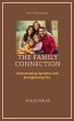 The Family Connection: Understanding... - Bild 1