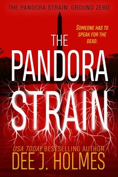 The Pandora Strain (eBook, ePUB) - Holmes, Dee J.