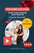 Youtube Success: Turn Your Passion into... - Bild 1