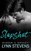 Slapshot (Ridder U Hockey) (eBook, ePUB) Slapshot (Ridder U Hockey) (eBook, ePUB)