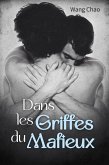 Dans les Griffes du Mafieux (eBook, ePUB) Dans les Griffes du Mafieux (eBook, ePUB)