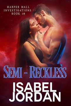 Cover Semi-Reckless (Harper Hall Investigations, #10) (eBook, ePUB)