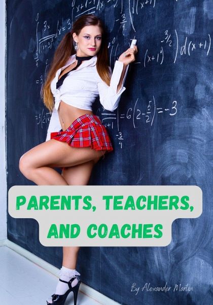 Parents, Teachers and Coaches (eBook, ePUB) Parents, Teachers and Coaches (eBook, ePUB)